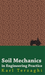 Soil Mechanics In Engineering Practice