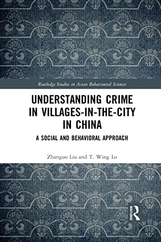 Understanding Crime in Villages-in-the-City in China