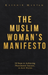 The Muslim Woman's Manifesto