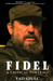 Fidel: a Critical Portrait