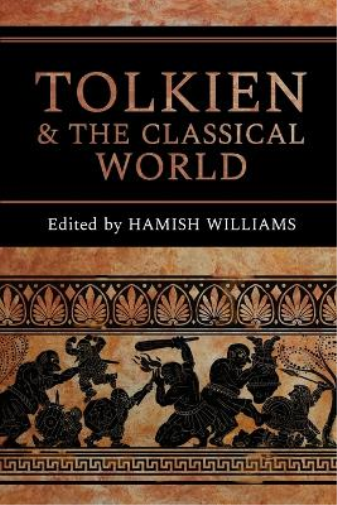 Tolkien and the Classical World