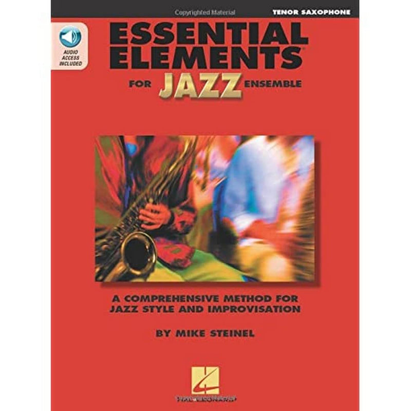 Essential Elements for Jazz Ensemble a Comprehensive Method for Jazz Style and Improvisation (Instrumental Jazz
