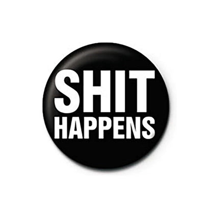Pyramid International Shit Happens Button (One Size) (Black)