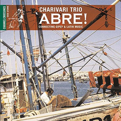 Charivari Trio - !Abre!