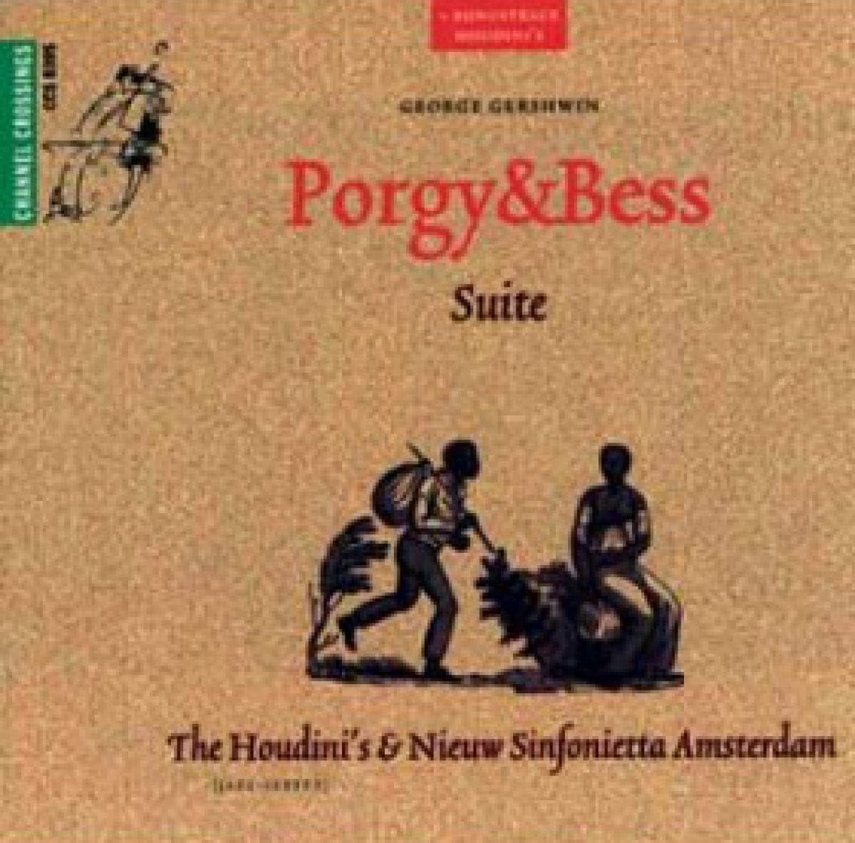 th Houdini S/Nieuw Sinfonietta Ams - Porgy & Bess Suite