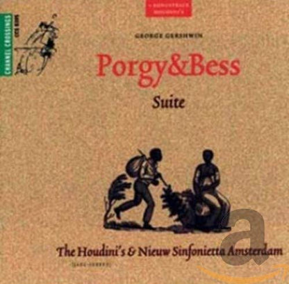 th Houdini S/Nieuw Sinfonietta Ams - Porgy & Bess Suite