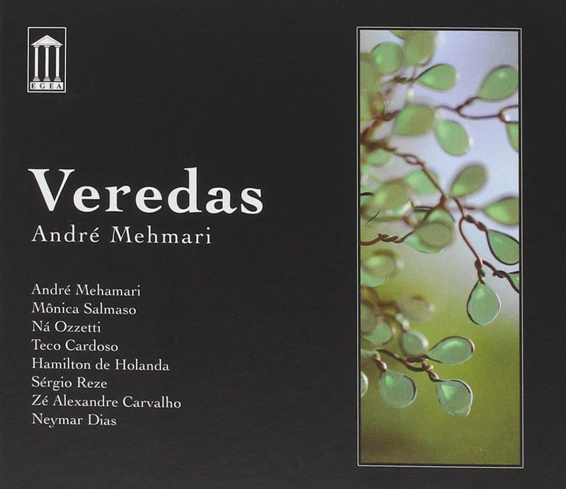 Andre Mehmari - Veredas