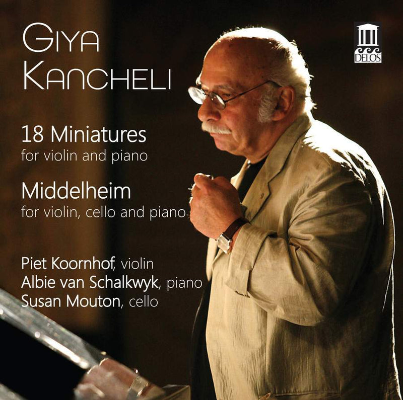 Giya Kancheli: 18 Miniatures/Middelheim
