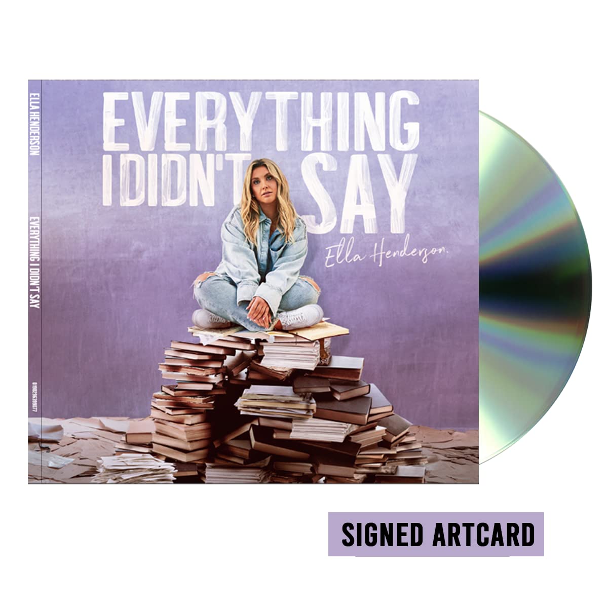 Everything I Didn’t Say (Signed Artcard)