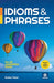 Idioms & Phrases �