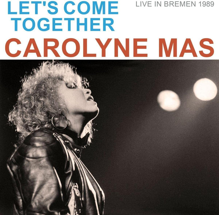 Let's Come Together: Live in Bremen 1989