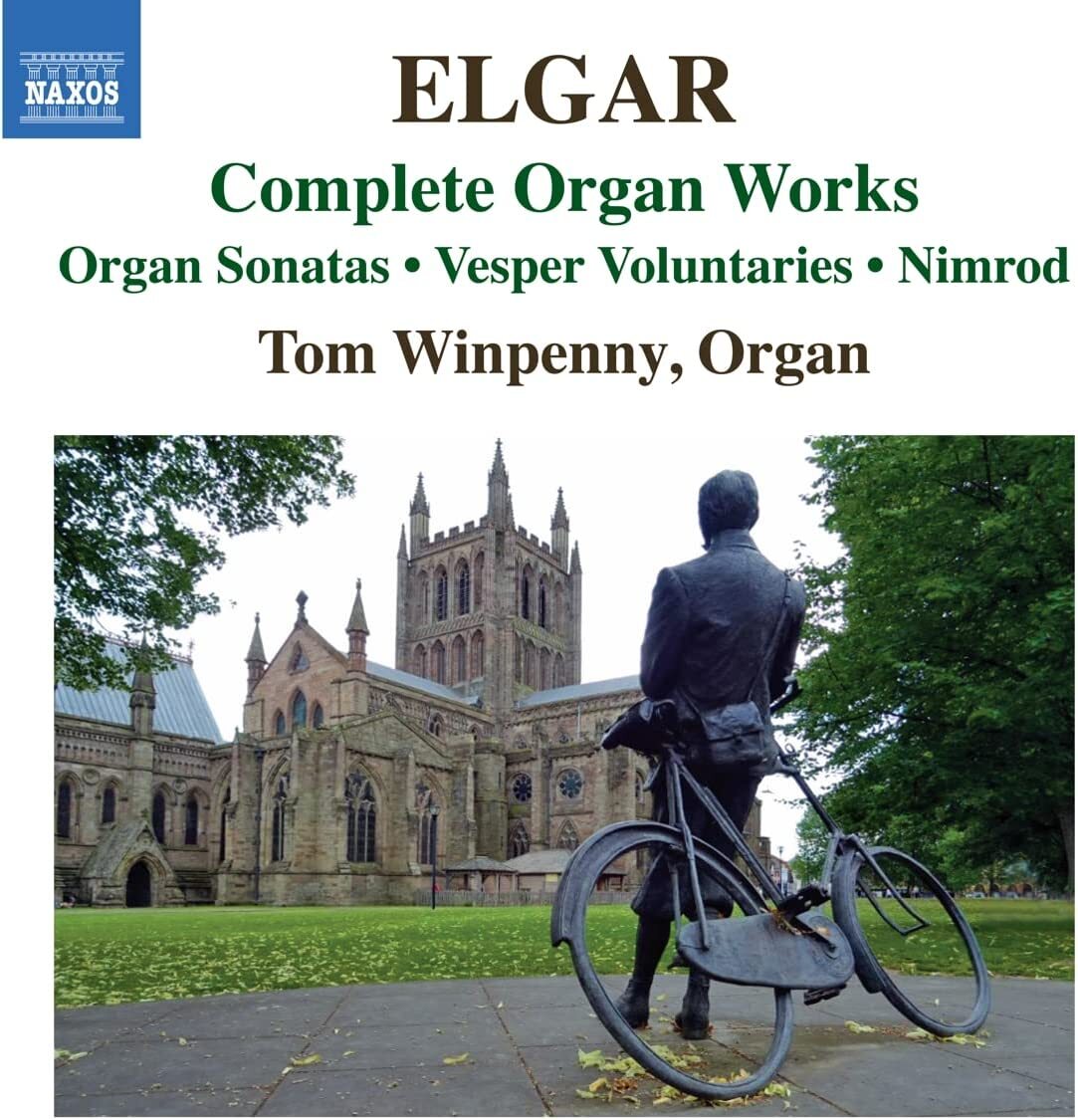 Elgar: Complete Organ Works