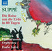 Suppé: Die Reise Um Die Erde in 80 Tagen: Around the World in 80 Days