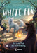 White Fox (Band 3) - Auf Dem Pfad Der Bestimmung - (German Import)