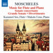 Moscheles: Music for Flute and Piano: Sonate Concertante/Grande Sonate/Divertimento