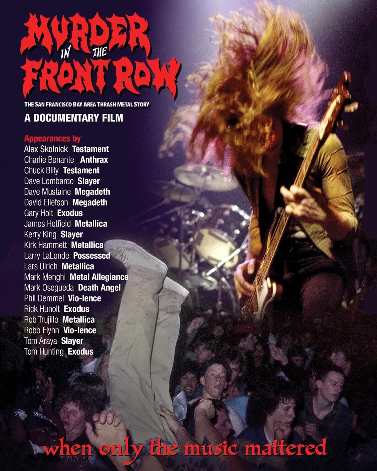 Murder in the Front Row: San Francisco Thrash Metal Story