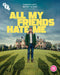 All My Friends Hate Me