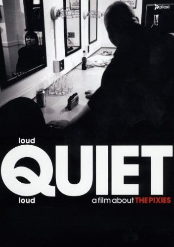 The Pixies - loudQUIETloud