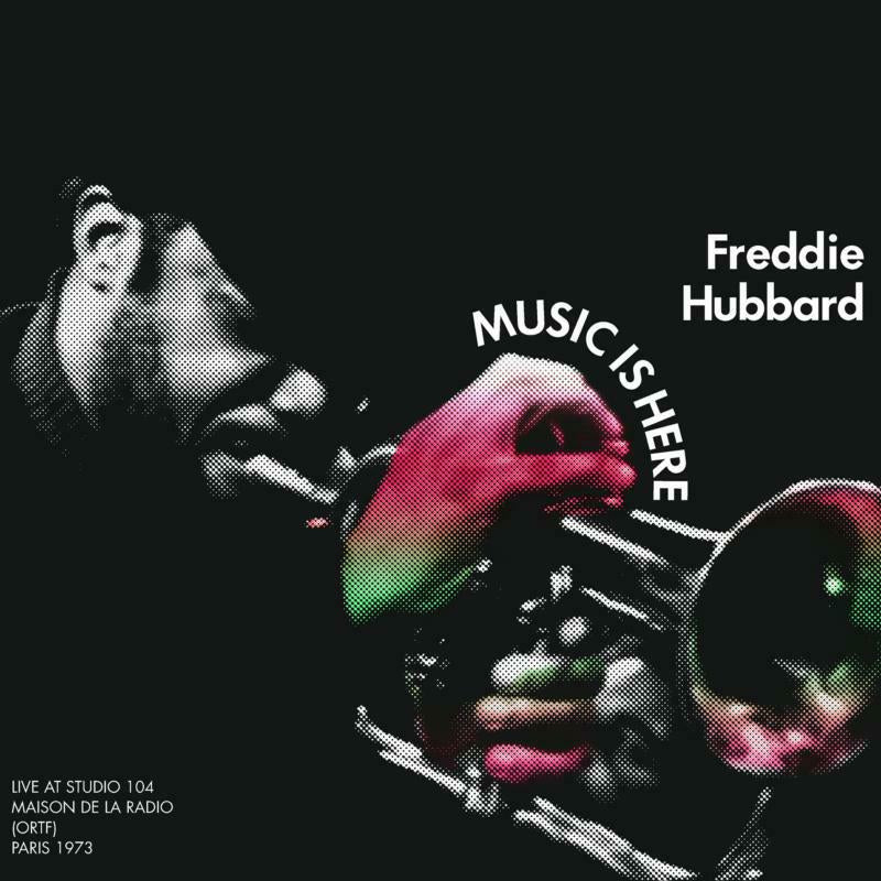 Music Is Here: Live at Studio 104, Maison De La Radio (ORTF), Paris 1973