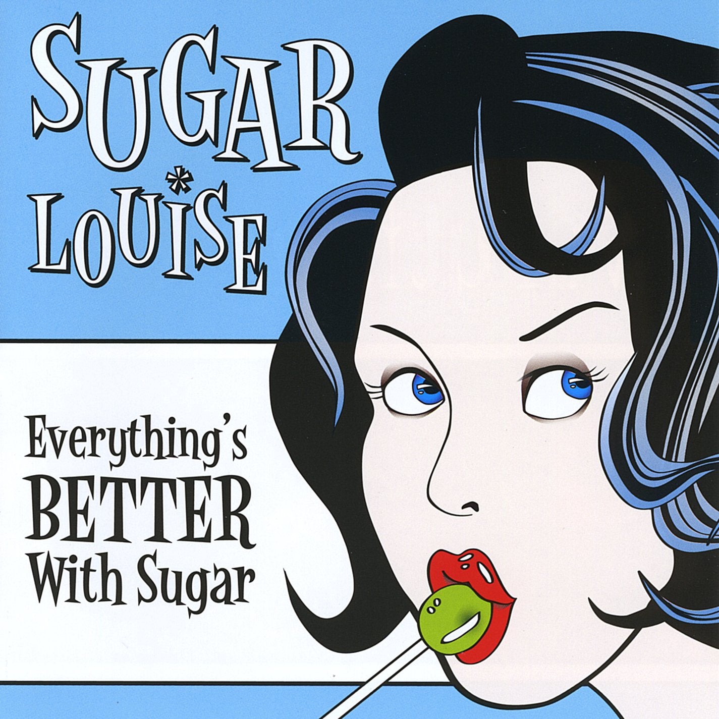 Everything's Better with Sugar