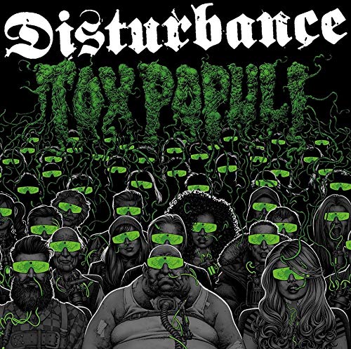 Disturbance - Tox Populi