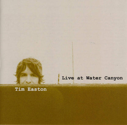 Tim Easton - Live At Water Canyon