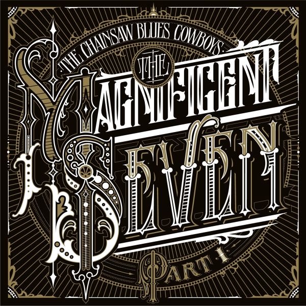 The Magnificent Seven Part I