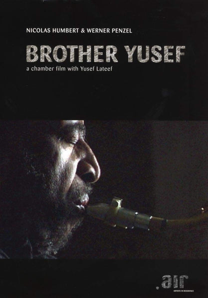 Nicolas Humbert & Werner Penzel - Brother Yusef
