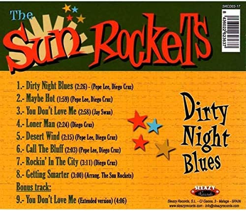 SUN ROCKETS Dirty Night Blues