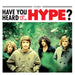 Have You Heared the Hype?