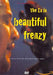 The Ex in beautiful frenzy