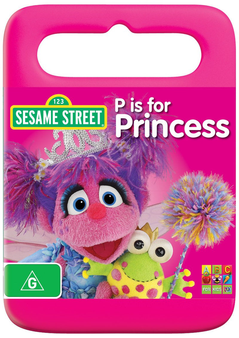 Sesame Street P is for Princess