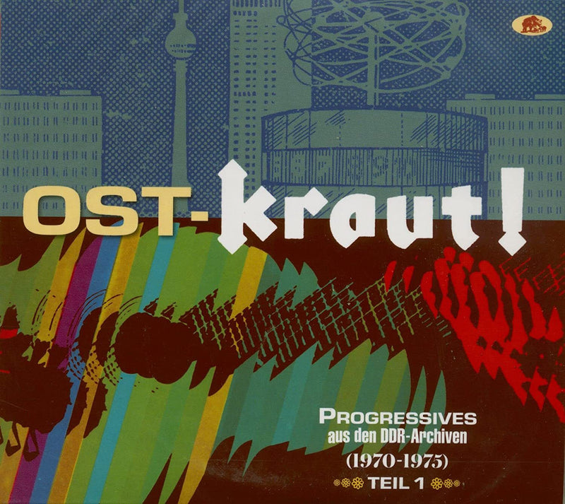 Ost-kraut: Progressive Rock from the GDR Archives, 1970-1975 - Volume 1
