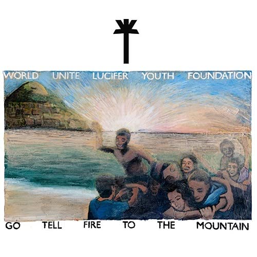 Go Tell Fire to the Mountains (RSD 2021)