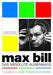 MAX BILL - DAS ABSOLUTE AUGENMASS - MAX BILL - DAS ABSOLUTE AUGENMASS