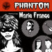 Phantom Ft. Marie France