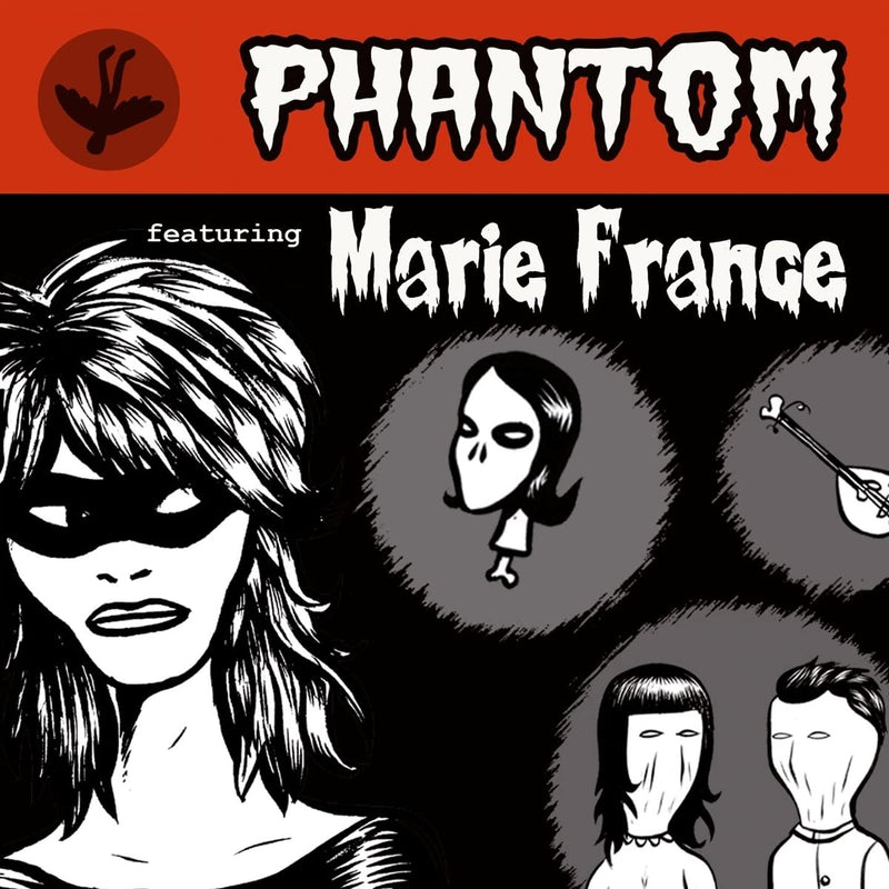 Phantom Ft. Marie France