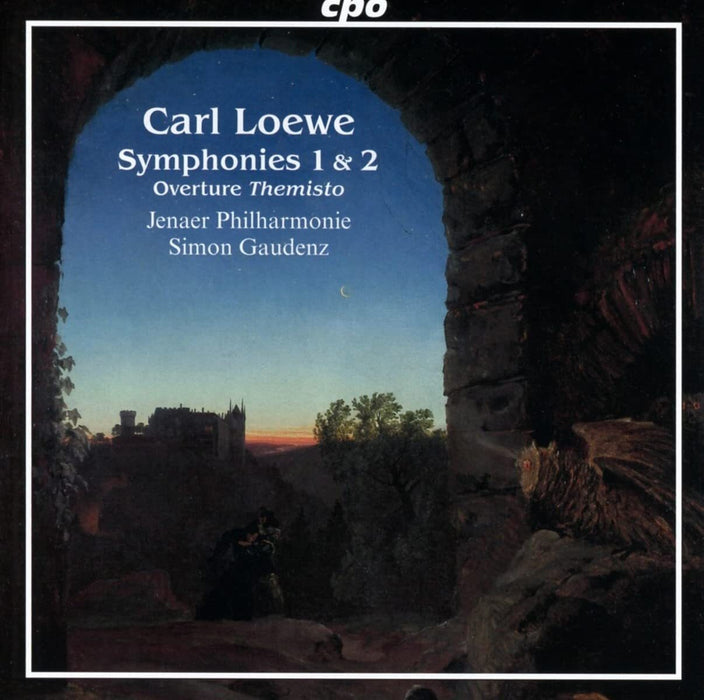 Carl Loewe: Symphonies 1 & 2