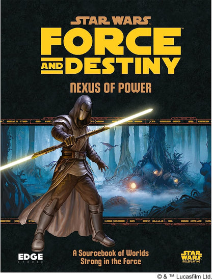 Star Wars Force and Destiny Game Nexus of Power SOURCEBOOK Roleplaying Game Strategy Game for Adults and Kids Ages 10+ 2-8 Players Average Playtime 1 Hour Made by EDGE Studio