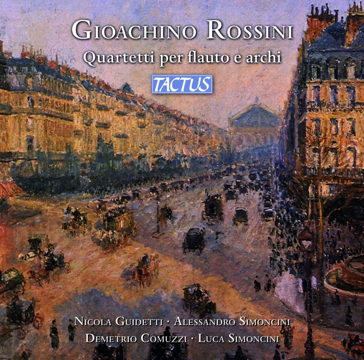 Gioachino Rossini: Quartetti Per Flauto E Archi