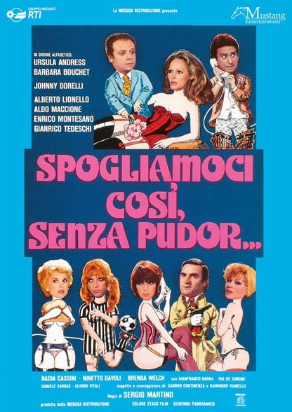 Spogliamoci Cosi Senza Pudor
