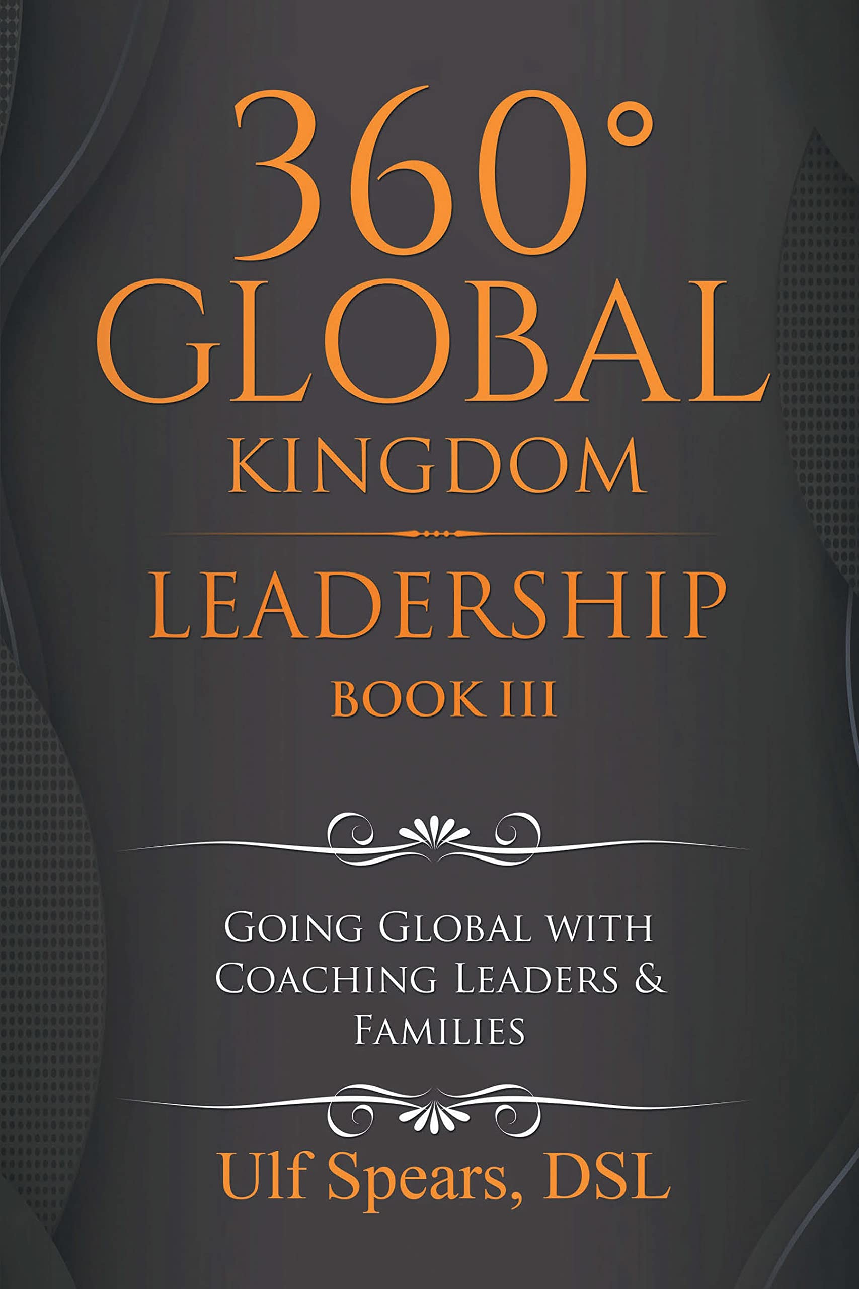 360' Global Kingdom Leadership