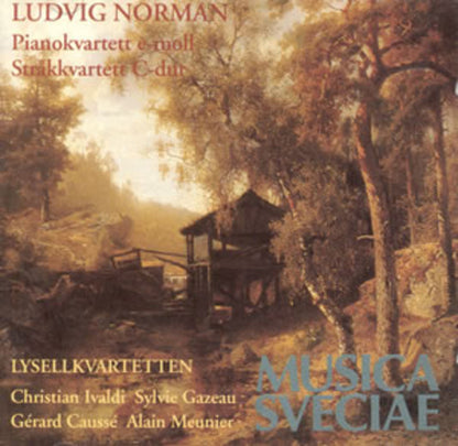 Ludvig Norman: Pianokvartett E-moll/Strakkvartett C-dur