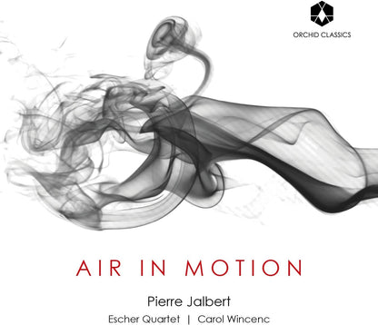 Pierre Jalbert: Air in Motion
