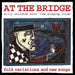 At the Bridge