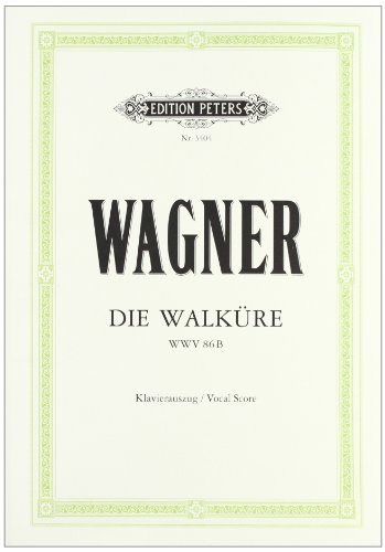 Die Walkure Wwv 86B (Vocal Sco