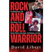 Rock And Roll Warrior (Hardcover Edition)