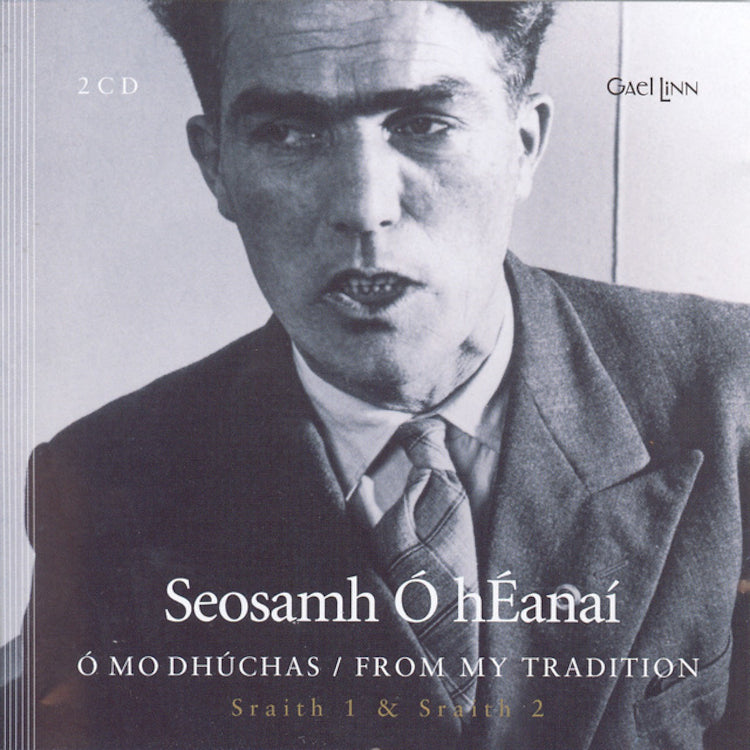 O Mo Dhuchas/From My Tradition