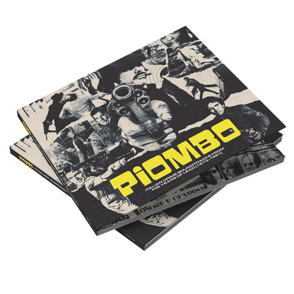 PIOMBO: Italian Crime Soundtracks from the Years of Lead (1973-1981)