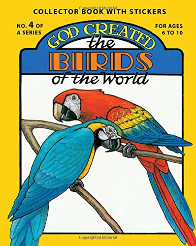 God Created the Birds of the World
